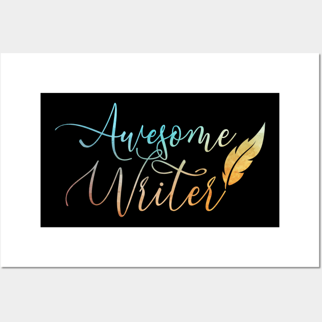 Awesome Writer Wall Art by LetsBeginDesigns